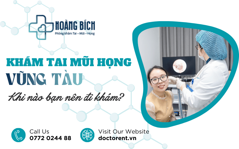 khám tai mũi họng Vũng Tàu