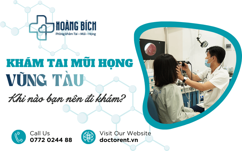khám tai mũi họng Vũng Tàu