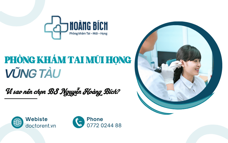 phòng khám tai mũi họng Vũng Tàu