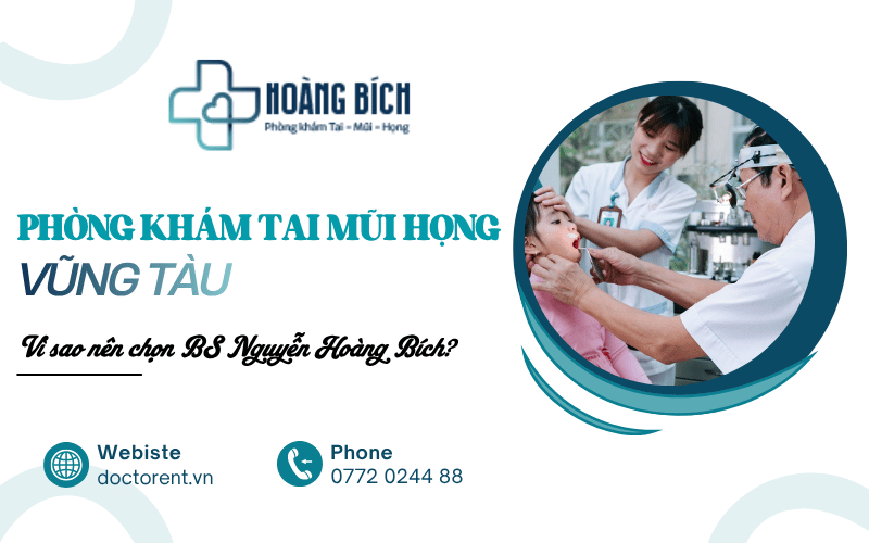 phòng khám tai mũi họng Vũng Tàu