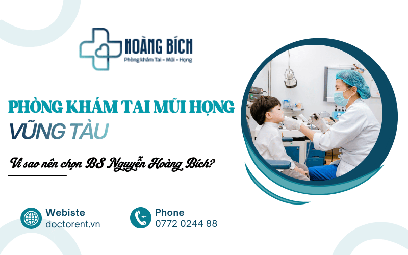 phòng khám tai mũi họng Vũng Tàu
