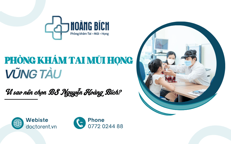 phòng khám tai mũi họng Vũng Tàu